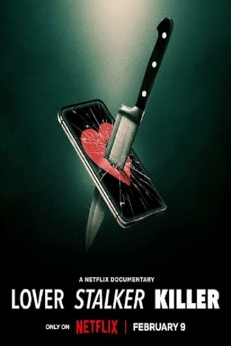 Lover Stalker Killer (2024) смотреть онлайн